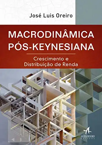 Baixar Macrodinâmica Pós–Keynesiana pdf, epub, mobi, eBook