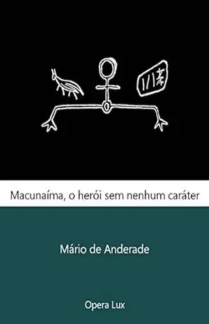 Macunaíma, o herói sem nenhum caráter (nova ortografia) – Mário de Andrade