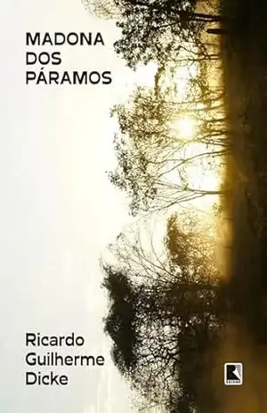 Capa do livro Madona dos Páramos - Ricardo Guilherme Dicke