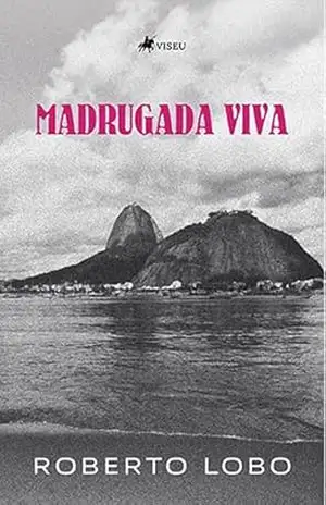 Madrugada Viva – Roberto Lobo Madrugada Viva – Roberto Lobo