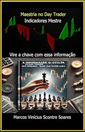 Capa do livro Maestria No Day Trader - Marcos Vinícius Scontre Soares