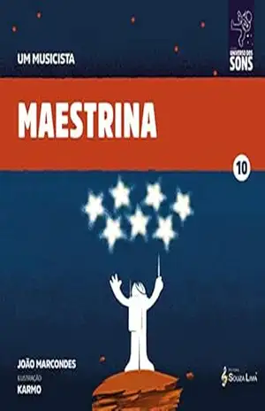 Maestrina (Um Musicista Livro 10) – João  Marcondes