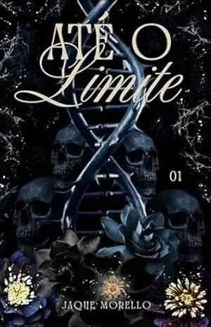 (Máfia) Até O Limite –1 (A Família) – Jaque  Morello