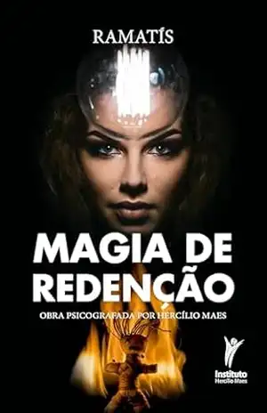 Capa do livro Magia de redenção: Obra psicografada por Hercílio Maes - Hercílio Maes