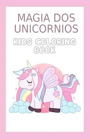 Magia dos Unicornios: Pintar – Marcelo  Kura