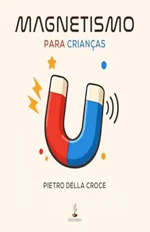 Capa do livro Magnetismo para crianças - Pietro Della Croce