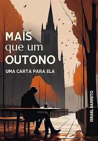 Baixar Mais que um outono: Uma carta para ela pdf, epub, mobi, eBook