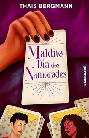 Maldito dia dos namorados – Thais Bergmann