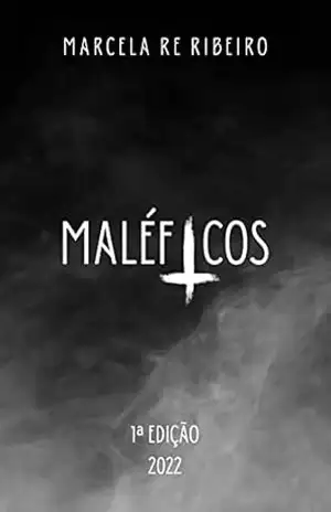 Capa do livro Maléficos - Marcela Re Ribeiro