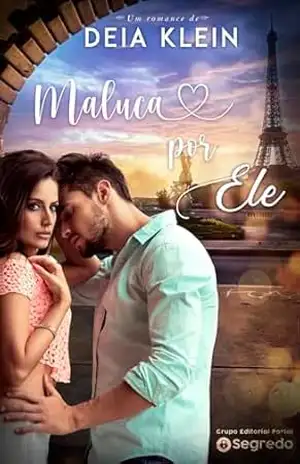 MALUCA POR ELE – Deia Klein