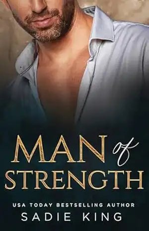 Man of Strength (Português): Um romance bilionário curto (Filthy Rich Love (Português) Livro 5) – Sadie King