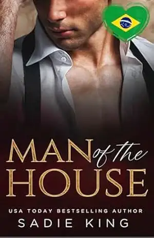 Man of the House (Português): Um romance bilionário com diferença de idade (Filthy Rich Love (Português) Livro 1) – Sadie King