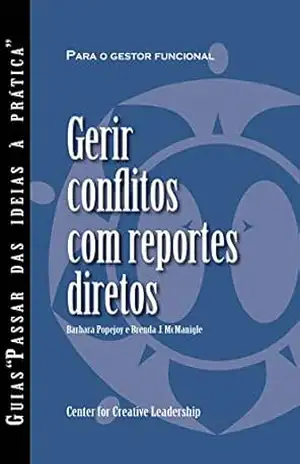 Managing Conflict with Direct Reports (Portuguese for Europe) – Barbara Popejoy