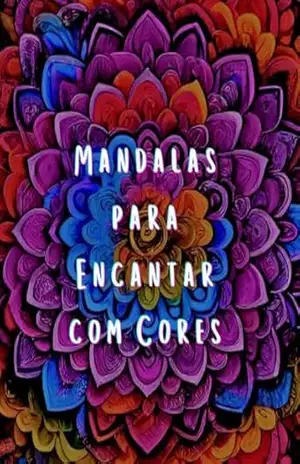 Mandalas para encantar com cores – ISABELA ROSA