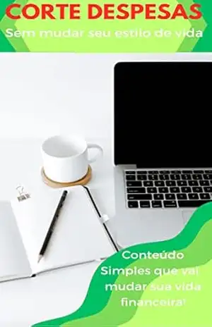 Maneiras fáceis de cortar despesas mensais sem mudar seu estilo de vida – GABRIEL TORRES