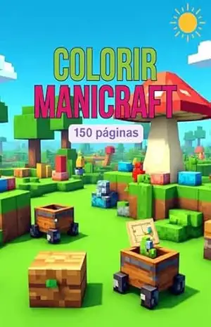 Manicraft para Colorir: 150 páginas - Conrado Rafalski Manicraft para Colorir: 150 páginas - Conrado Rafalski