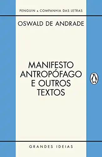 Baixar Manifesto antropófago e outros textos (Grandes Ideias) pdf, epub, mobi, eBook