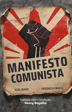 Manifesto Comunista: O panfleto que mudou a história (Clássicos da Filosofia) – Karl Marx