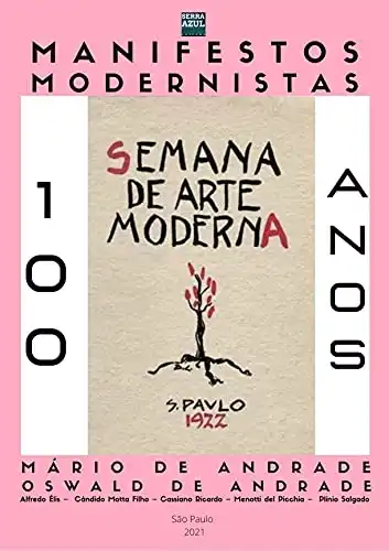 Baixar Manifestos Modernistas: Semana de Arte Moderna: 100 anos pdf, epub, mobi, eBook