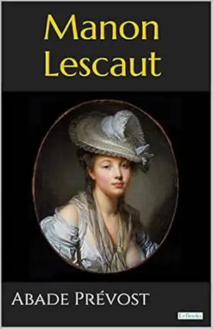 MANON LESCAUT – Prevost – Abade Prévost MANON LESCAUT – Prevost – Abade Prévost