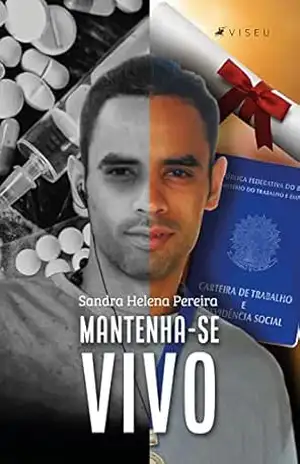 Capa do livro Mantenha–se vivo - Sandra Helena Pereira