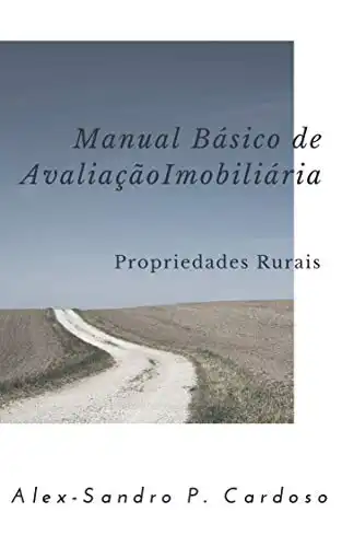 Baixar Manual Básico de Avaliação Imobiliária: Propriedades Rurais pdf, epub, mobi, eBook