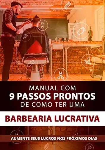 Baixar Manual Com 9 Passos Prontos de Como Ter Uma Barbearia Lucrativa pdf, epub, mobi, eBook
