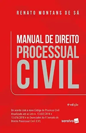 Capa do livro Manual de direito processual civil - RENATO MONTANS DE SA
