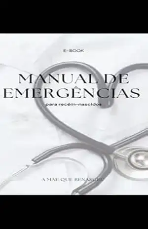 Manual de Emergências para Recém Nascido – Sílvia  Caldeira
