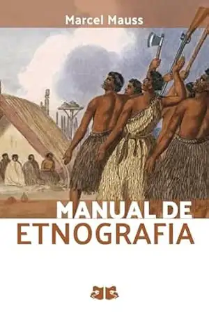 Manual de Etnografia – Marcel Mauss