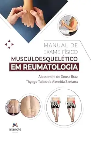 Manual de exame físico musculoesquelético em reumatologia – André Russowsky Brunoni