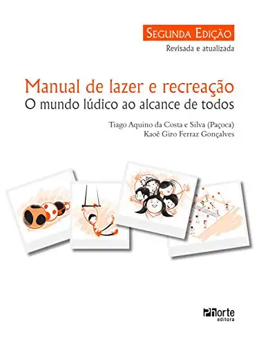 Baixar Manual de lazer e recreação: O mundo lúdico ao alcance de todos pdf, epub, mobi, eBook