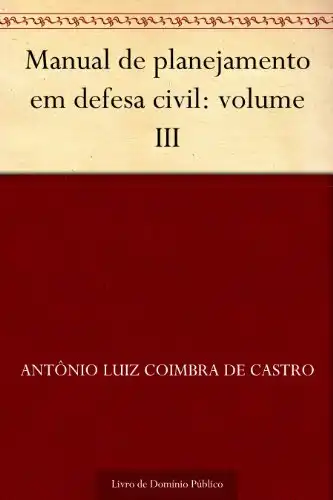 Baixar Manual de planejamento em defesa civil: volume III pdf, epub, mobi, eBook