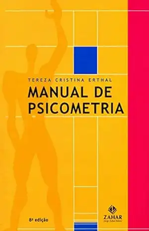 Manual de psicometria – Tereza Cristina Erthal Manual de psicometria – Tereza Cristina Erthal