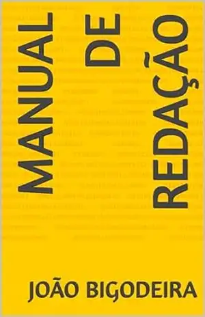 Capa do livro Manual de redação (Concursos e Vestibulares) - João Bigodeira