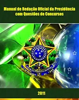 Baixar Manual de Redação Oficial da Presidência com Questões de Concursos pdf, epub, mobi, eBook
