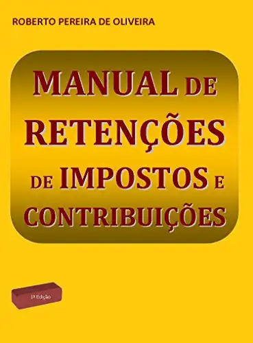 Baixar Manual de Retenção de Impostos e Contribuições pdf, epub, mobi, eBook