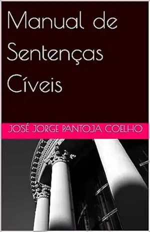 Manual de Sentenças Cíveis – José Jorge Pantoja Coelho