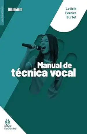 Capa do livro Manual de técnica vocal - Letícia Pereira Burtet