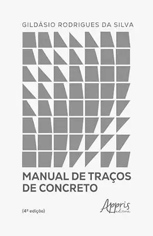 Manual de Traços de Concreto – Gildásio Rodrigues da Silva