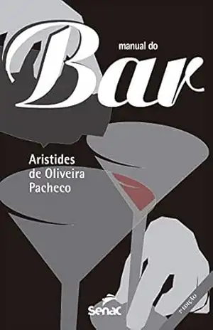 Manual do bar – Aristides de Oliveira Pacheco