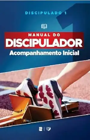 Capa do livro Manual do Discipulador: Acompanhamento Inicial - Paz Church