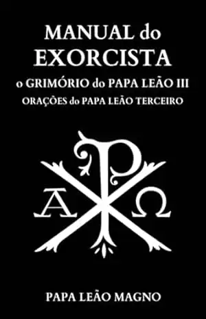 Capa do livro Manual Do Exorcista – Grimório Do Papa Leão Iii - Papa Leão Magno