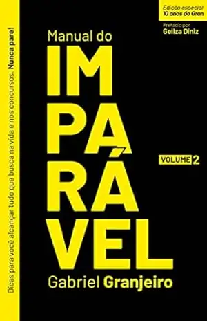Manual do Imparável – Volume 2 – Gabriel Granjeiro