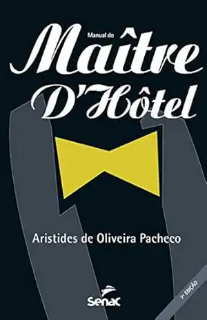 Capa do livro Manual do maître d'hôtel - Aristides de Oliveira Pacheco