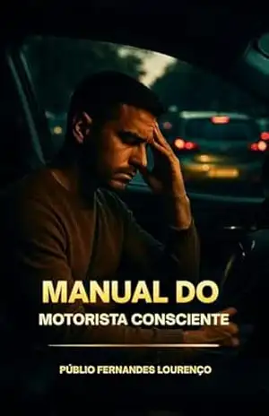 Capa do livro Manual do Motorista Consciente - Públio Fernandes Lourenço