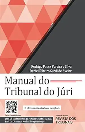 Capa do livro Manual do tribunal do júri - Rodrigo Faucz Pereira e Silva