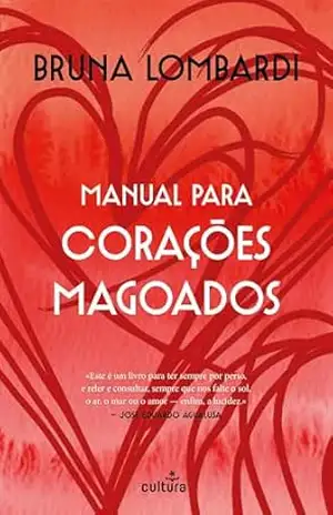 Manual para Corações Magoados – Bruna Lombardi
