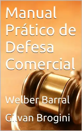 Baixar Manual Prático de Defesa Comercial pdf, epub, mobi, eBook
