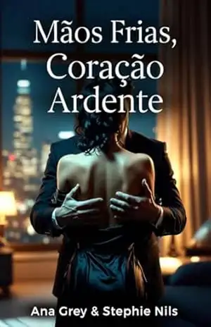 Mãos frias, coração quente – Damon (Os herdeiros pecadores Livro 1) – Ana  Grey